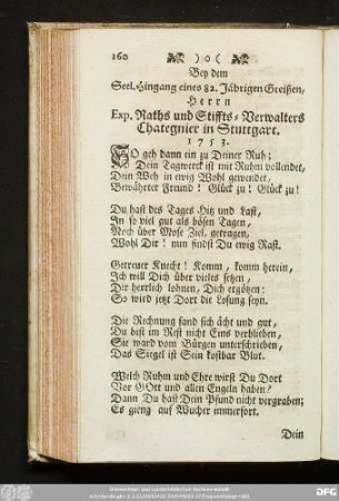 Bey dem Seel. Hingang eines 82. Jährigen Greißen, Herrn Exp. Raths und Stiffts-Verwalters Chategnier in Stuttgart. 1753.