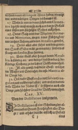 Cap. XV. Von der Destillation insgemein.