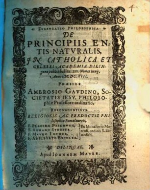 Dispvtatio Philosophica De Principiis Entis Natvralis