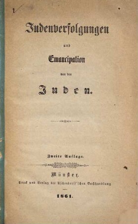 Judenverfolgungen und Emancipation von den Juden