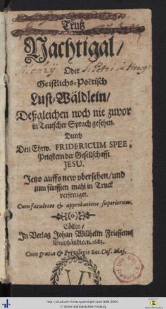 Trutz Nachtigal/ Oder Geistlichs-Poetisch Lust-Wäldlein