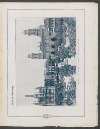 Vistas de Montevideo : La Plaza Constitución - [Fotografía]