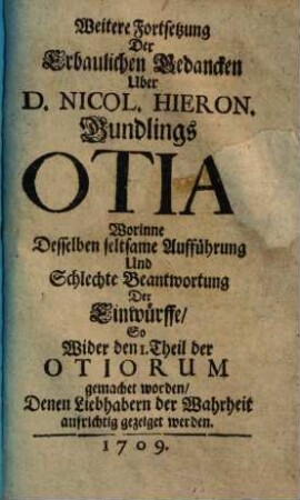 Erbauliche Gedancken über Nic. H. Gundling's Otia, 2