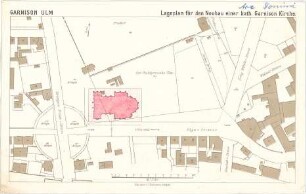 Schmidt, Heinrich von; Ulm; Kath. Garnisonkirche - Lageplan
