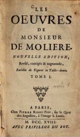 Les Oeuvres De Monsieur De Moliere, 1