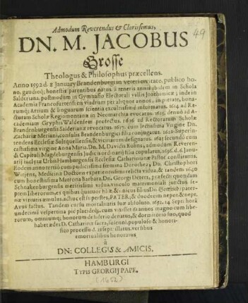 Admodum Reverendus et Clarissimus Dn. M. Jacobus Grosse Theologus & Philosophus praecellens ...