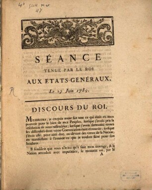 Séance tenue par le Roi aux états-généraux le 23. Juin 1789
