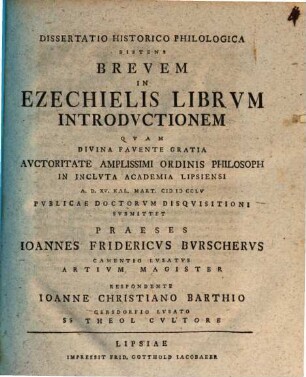Diss. hist. philol. sistens brevem in Ezechielis librum introductionem