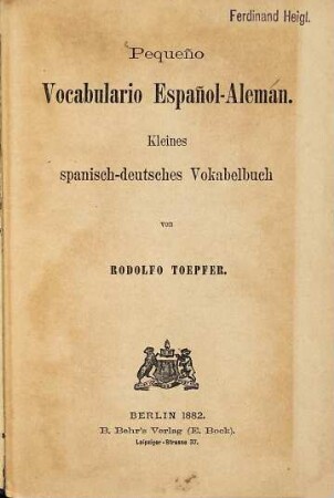 Pequeño Vocabulario Español-Aleman : Kleines spanisch-deutsches Vokabelbuch