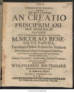 Dissertatio Physica, exponens Quaestionem, An Creatio Sit Principium Animae Humanae?