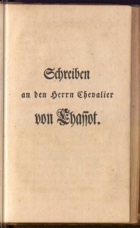 Schreiben an den Herrn Chevalier von Chassot