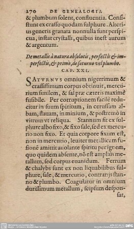 De metallis à natura absolutis, perfectis et imperfectis, et primo, de saturno vel plumbo. Cap. XXI.