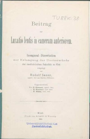 Beitrag zur Luxatio lentis in cameram anteriorem