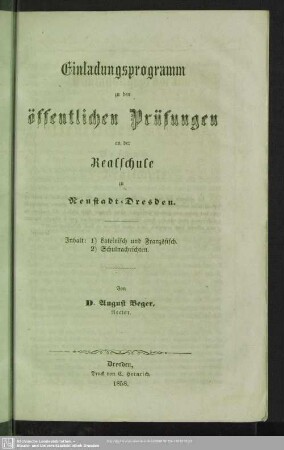 1857/58: Einladungsprogramm zu den öffentlichen Prüfungen an der Realschule zu Neustadt-Dresden