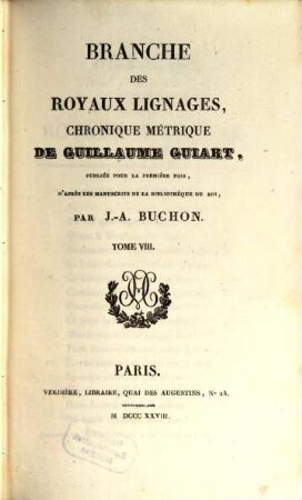 Branche des royaux lignages : chronique métrique de Guillaume Guiart. [2]