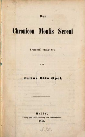 Das Chronicon Montis Sereni