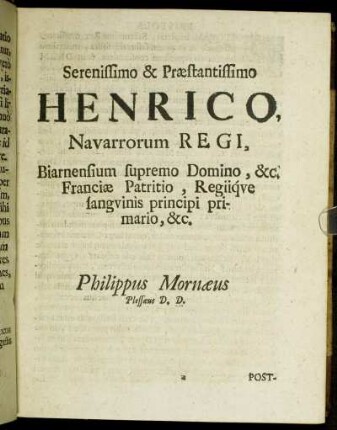 Serenissimo & Præstantissimo Henrico, Navarrorum Regi [...]