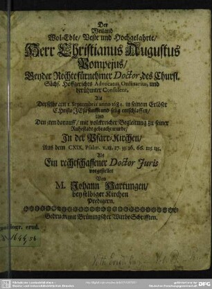Der weiland wol-edle ... Christianus Augustus Pompejus ... als ein rechtschaffener Doctor Iuris vorgestellet