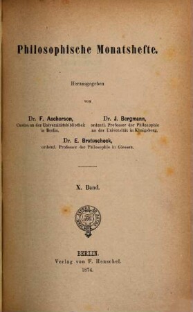 Philosophische Monatshefte. 10, 10 (1874)
