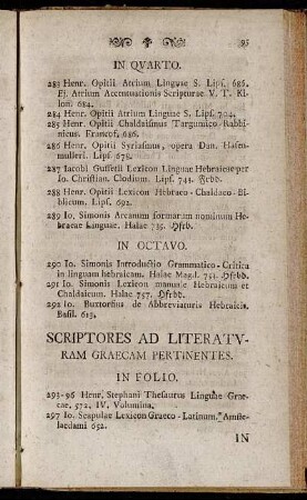 Scriptores ad Literaturam graecam pertinentes.