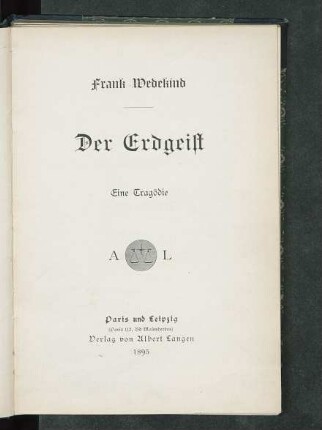 Der Erdgeist : eine Tragödie