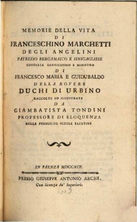 Memorie della vita di Franceschino Marchetti degli Angelini
