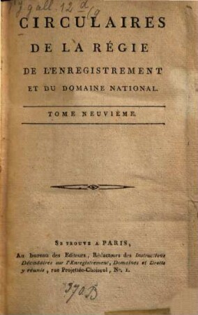 Circulaires de la Régie de l'Enregistrement et du Domaine National. 9. [1800/01]