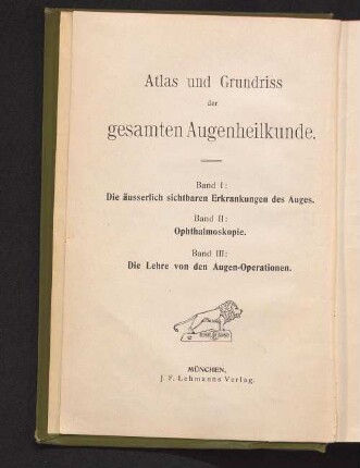 Atlas und Grundriss der Ophthalmoskopie und ophthalmoskopischen Diagnostik