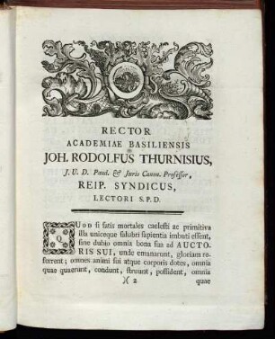 Rector Academiae Basiliensis Joh. Rodolfus Thurnisius ...