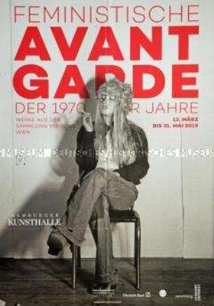 Plakat zu einer Ausstellung von Werken von Künstlerinnen aus der Sammlung VERBUND über die Anfänge der internationalen feministischen Kunstbewegung
