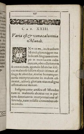 Cap. XXIII. Varia est & vana calumnia Mundi.
