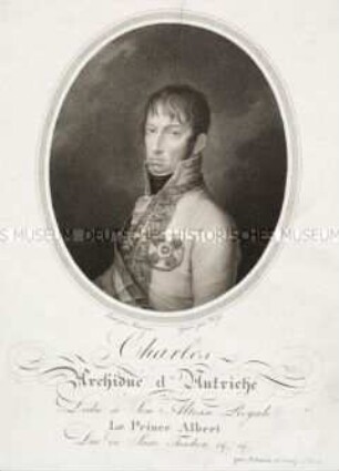 Porträt des Feldherrn und Kriegsministers Karl Ludwig Erzherzog von Österreich