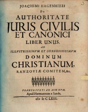 Joachimi Hagemeieri De authoritate iuris civilis et Canonici liber unus