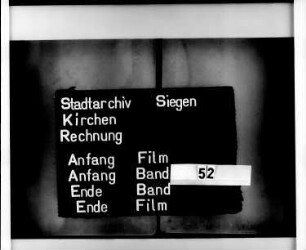 Kirchenrechnung der Stadt Siegen der Kirchmeister Johan Irle und Henrich Freudenberg