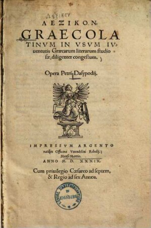 Lexikon Graecolatinvm : In Vsvm Ivuentutis Graecarum literarum studiosae, diligenter congestum