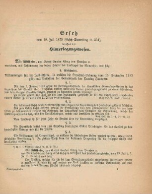 Gesetz vom 19. Juli 1875 (Gesetz-Sammlung S. 531), betreffend das Hinterlegungswesen.