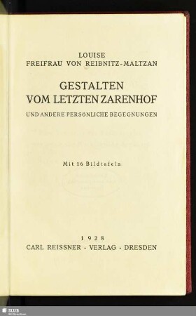 Gestalten vom letzten Zarenhof und andere persönliche Begegnungen : mit 16 Bildtafeln