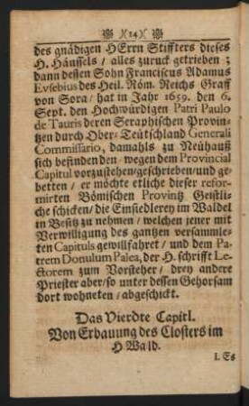 Das Vierdte Capitl. Von Erbauung des Closters im H. Wald