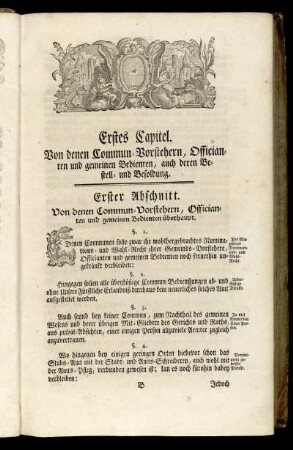 Erstes Capitel. Von denen Commun-Vorstehern, Officianten und gemeinen Bedienten, auch deren Bestell- und Besoldung.