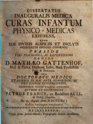 Dissertatio inauguralis medica curas infantum physico-medicas exhibens