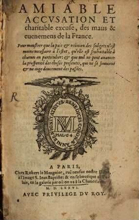 Amiable accusation et charitable excuse des maus ... de la France