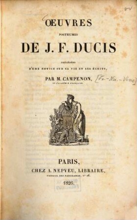 Oeuvres posthumes de J. F. Ducis