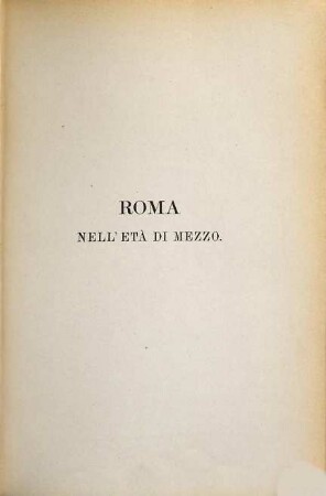 Roma nell' età di mezzo descritta da Pasquale Adinolfi, 2