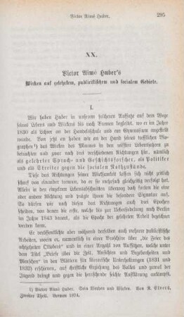 295-310 Victor Aimé Huber's Wirken auf gelehrtem, publicistischem und socialem Gebiete
