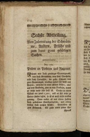 Sechste Abtheilung. Von Zubereitung der Schwämme, Austern, Frösche und zum haut gout gehörigen Sachen
