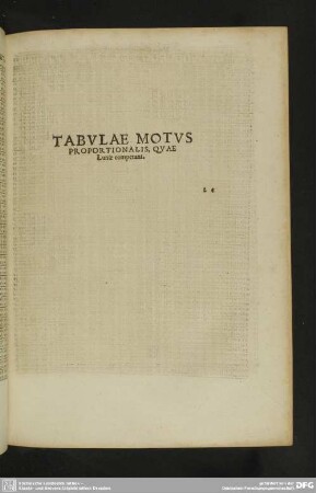 Tabulae Motus Proportionalis, quae Lunae compentunt.