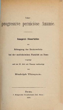 Ueber progressive perniciöse Anämie : Inaugural-Dissertation
