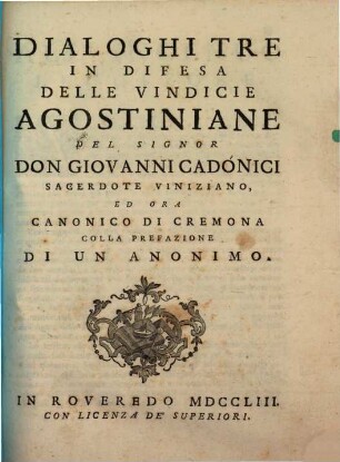 Dialoghi tre in Difesa delle vindice Agostiniane