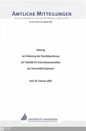 Satzung zur Änderung der Fakultätsordnung der Fakultät für Kulturwissenschaften der Universität Paderborn : vom 24. Februar 2005