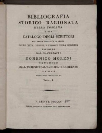 T. 1: Bibliografia storico ragionata della Toscana. T. 1